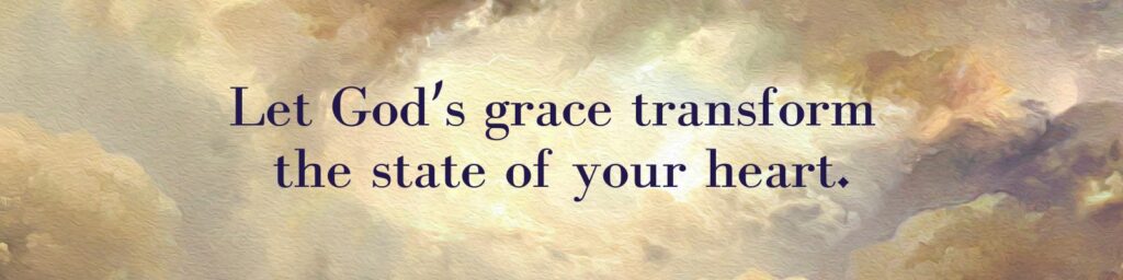 Let Gods Grace Transform